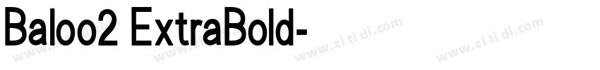 Baloo2 ExtraBold字体转换